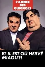 Poster de L'année des guignols - Et il est où Hervé Miaou ?!