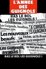 Poster de L'année des guignols - Ras le bol les guignols !