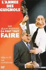 Poster de la película L'Année des Guignols - Un Jean-Pierre ça peut tout faire - Películas hoy en TV