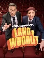 Frank Woodley es Himself en Lano & Woodley in Lano and Woodley