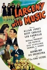 Alvino Rey es Orchestra Leader en Larceny with Music