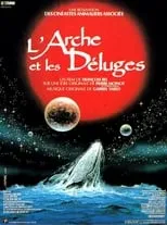 Póster de la película L’arche et les déluges