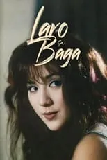 Póster de la película Laro sa Baga