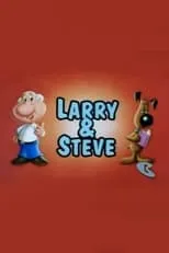 Póster de la película Larry and Steve