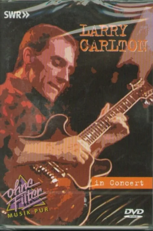 Póster de la película Larry Carlton: In Concert