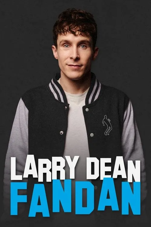 Póster de la película Larry Dean: Fandan