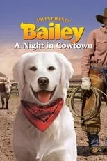 Poster de la película Las aventuras de Bailey. El cachorro perdido - Películas hoy en TV