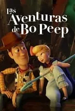 Película Las aventuras de Bo Peep