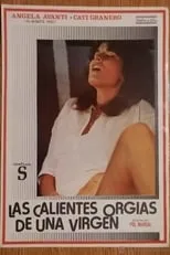 Antonio Moreno interpreta a  en Las calientes orgías de una virgen