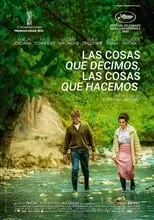 Poster de la película Las cosas que decimos, las cosas que hacemos - Películas hoy en TV