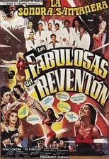 Película Las fabulosas del Reventón