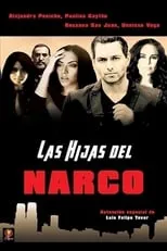 Póster de la película Las hijas del narco