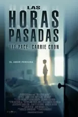 Poster de la película Las horas pasadas - Películas hoy en TV