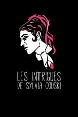 Película Las intrigas de Sylvia Couski