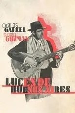 Carlos Gardel interpreta a Anselmo en Las luces de Buenos Aires