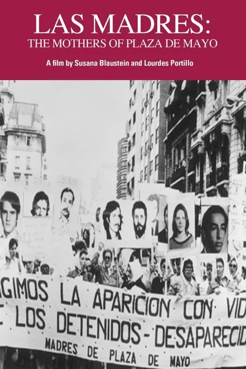 Póster de la película Las Madres de la Plaza de Mayo