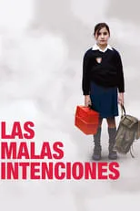 Película Las malas intenciones