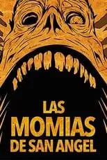 Película Las momias de San Ángel