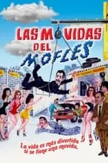 Póster de la película Las movidas del mofles