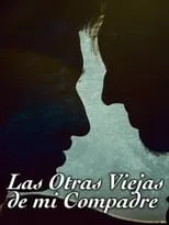 Poster de la película Las otras viejas de mi compadre - Películas hoy en TV