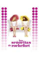 Película Las señoritas de Rochefort