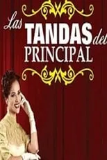 Fernando Cortés es  en Las tandas del principal