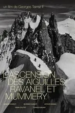 Poster de la película L'Ascension Des Aiguilles Ravanel Et Mummery - Películas hoy en TV