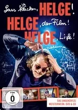 Sergej Gleithmann es  en Lass knacken, HELGE, HELGE, der Film! HELGE Life!