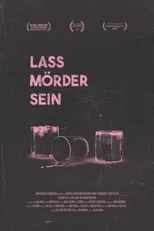 Oktay Önder es Lars K. en Lass Mörder Sein