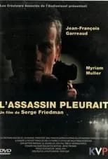 Película L'assassin pleurait