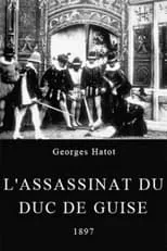 Albert Dieudonné interpreta a  en L'assassinat du duc de Guise