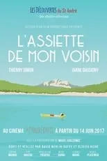 Diane Dassigny interpreta a  en L'assiette de mon voisin