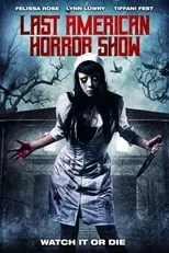 Poster de Last American Horror Show