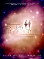 Tanya Wheelock es Stacey en Last Day Together