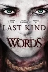 Spencer Daniels interpreta a Eli en Last Kind Words