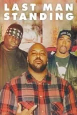 Poster de Last Man Standing: Suge Knight and the Murders of Biggie and Tupac