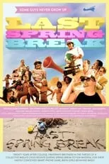 Póster de Last Spring Break