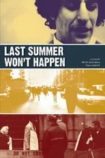 Paul Krassner interpreta a Himself en Last Summer Won't Happen