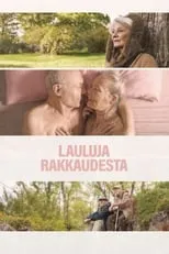 Ritva Oksanen es Self / Poet en Lauluja rakkaudesta