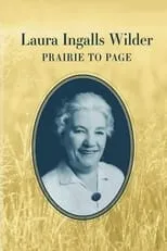 Poster de la película Laura Ingalls Wilder: Prairie to Page - Películas hoy en TV