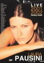 Poster de Laura Pausini: Live 2001-2002 World Tour