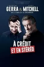 Jason Chicandier es Self en Laurent Gerra & Eddy Mitchell : À crédit et en stéréo