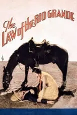 Poster de la película Law of the Rio Grande - Películas hoy en TV