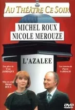 Nicole Merouze interpreta a Léa en L'Azalée