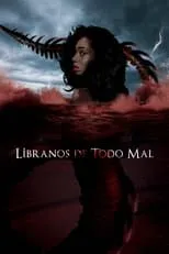 Película Líbranos de Todo Mal