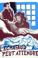 Película L'échafaud peut attendre