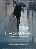 Película L'échappée, à la poursuite d'Annie Le Brun