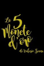 Portada de Le 5 Monete d'Oro