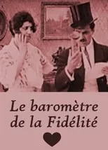 Película Le baromètre de la fidélité