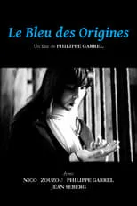 Philippe Garrel interpreta a  en Le Bleu des origines